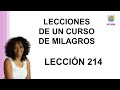 LECCION 214 UCDM