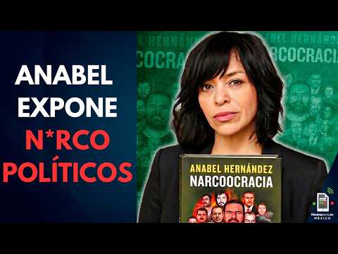 Anabel Hernández EXPOSES n4rc0-politicians in her new book | Meanwhile in Mexico