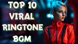 Top 10 Viral Ringtone Bgm || Viral 🔥 Ringtone 2024 || #ringtone #youtubevideo #trending #viral