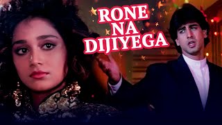 Rone Na Dijiyega FULL MUSIC VIDEO | Jaan Tere Naam Superhit 90s Songs | Ronit Roy & Farheen
