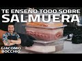 LES VOY A ENSEÑAR TODO ACERCA LAS SALMUERAS | GIACOMO BOCCHIO