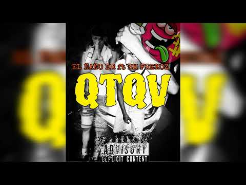 EL ÑAÑO DR (QUE TE QUIERO VER) ft @frekoxbm (audio oficial) by EL ÑAÑO DR
