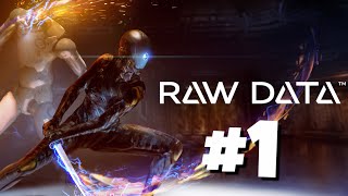 VR SCI-FI SAMURAI! | Raw Data (HTC Vive) Ep1