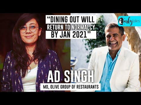 #CTCares | When Can We Start Dining Out Again With AD Singh, Olive Group Of Restaurants | CurlyTales