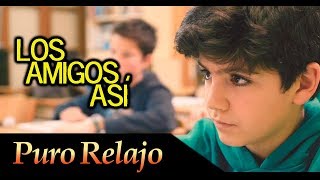 Puro Relajo "Los amigos así" - Videoclip oficial de Puro Relajo - HD chords