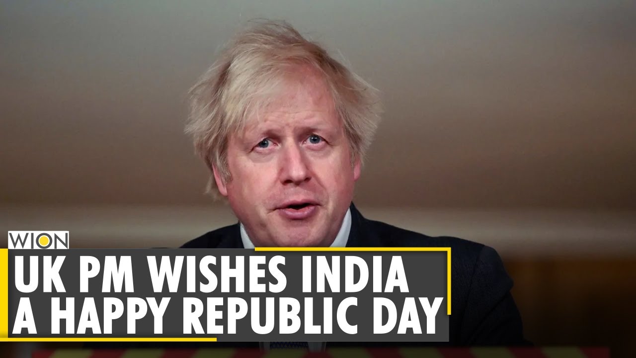 Uk Pm Boris Johnson Greets India On Its 72nd Republic Day World News Wion News Youtube