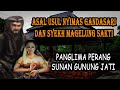 Asal Usul Syekh Magelung Sakti dan Nyimas Gandasari ( Cirebon )
