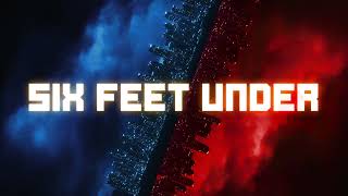 Smash Into Pieces  Six Feet Under (Official Lyric Video)