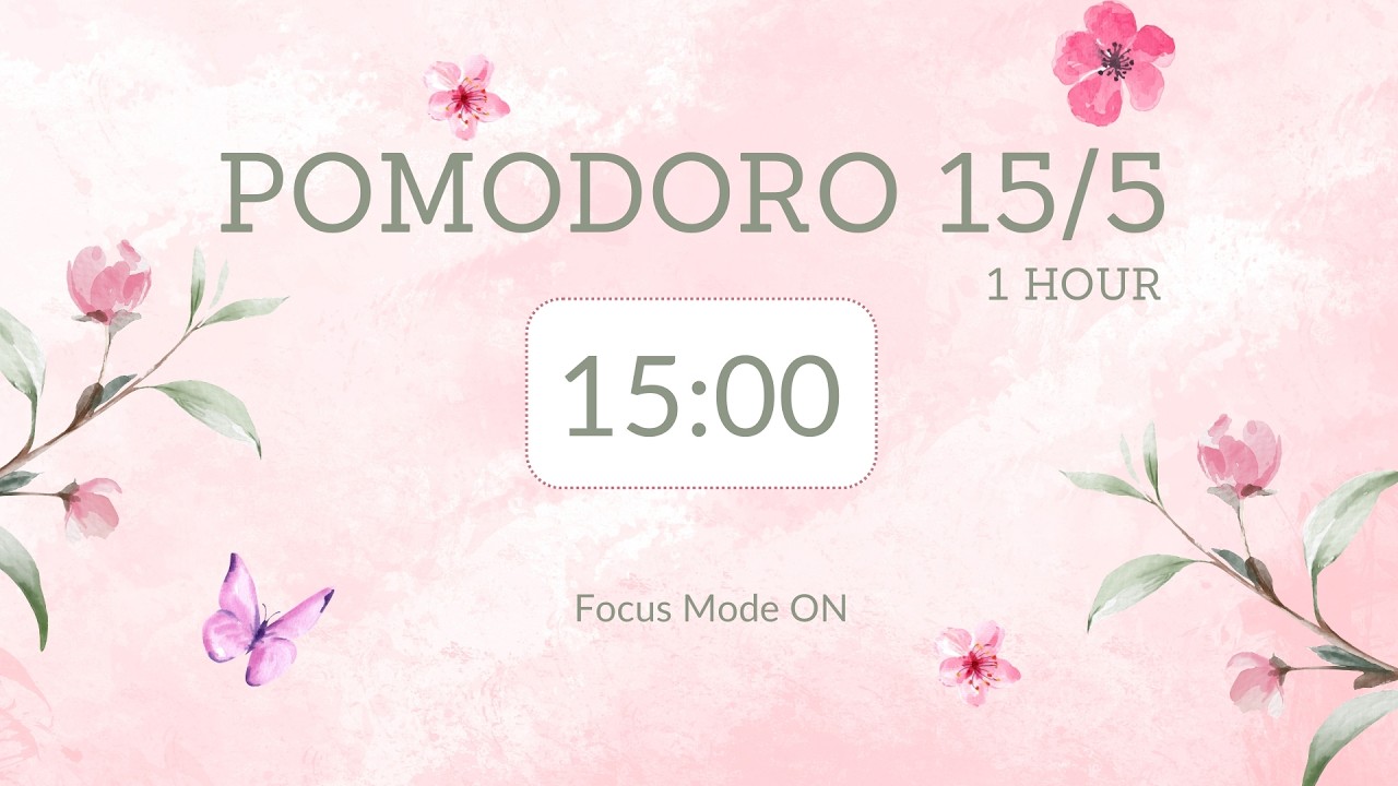 Pomodoro timer 15/5 / deep focus / for study & work / Focus Mode ON 🌿