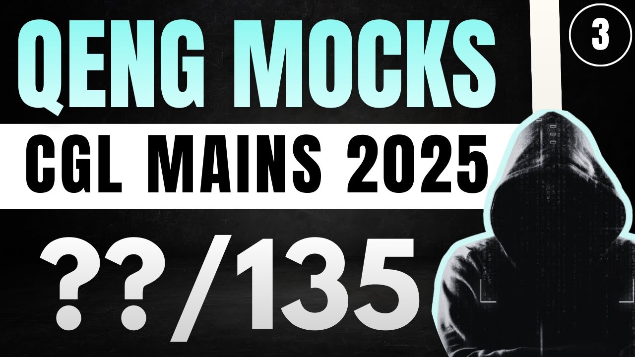 QEng Mains Mock - 03 | Based on New Pattern | SSC CGL 2025 | QEng