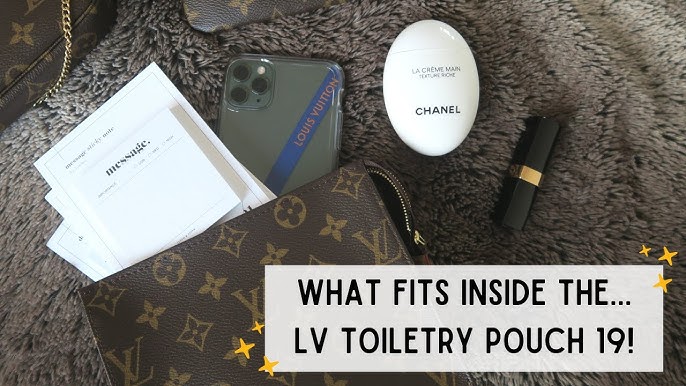Louis vuitton toiletry pouch 15 vs 19 // what fits inside * comparison 