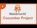 Easiest way to create webdriverio cucumber bdd project with demo