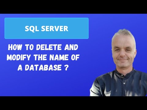 How to delete and modify the name of a database ? | SQL Server