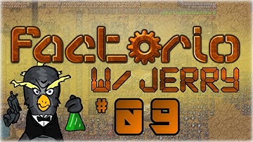 Factorio w/ Jerry - Part 9 - Declaration of War: Rocket Launchers and Sweet Vengeance