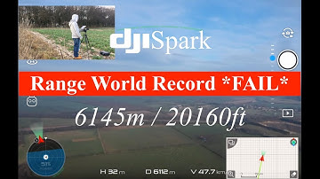 DJI Spark Range Record *FAIL* 6100m Out and CRASH!!!