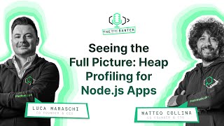 Seeing the Full Picture: Heap Profiling for Node.js Apps