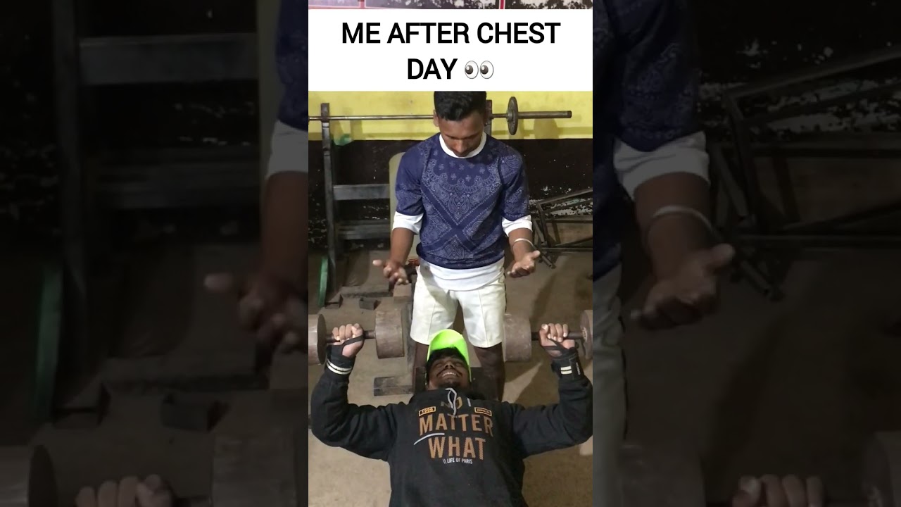 me-after-chest-day-youtube