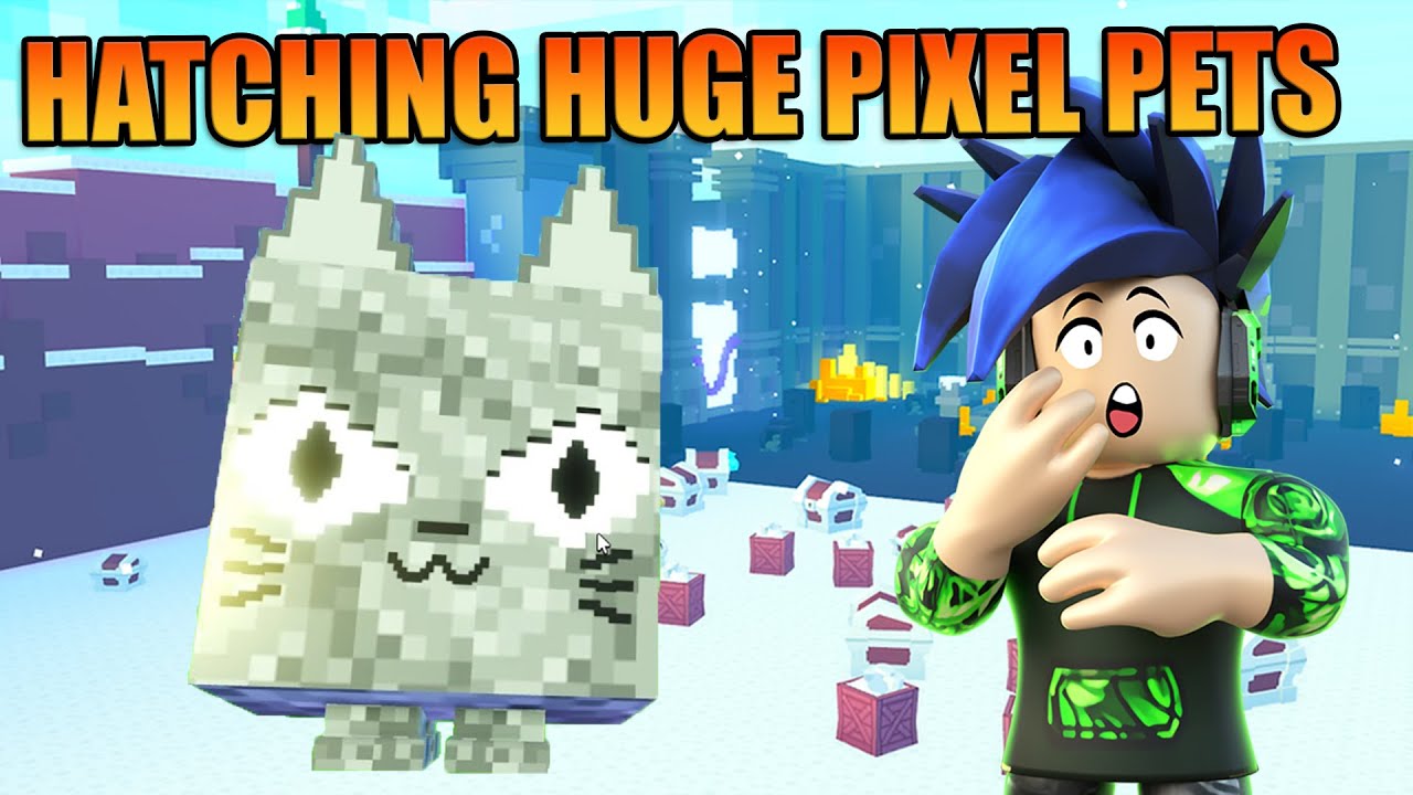 You Can HATCH HUGE PETS In Pet Simulator X New PIXEL UPDATE YouTube