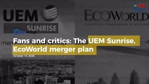 FIN 544: VIDEO ASSIGNMENT (ECOWorld Versus UEM Sunrise)