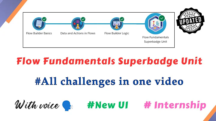 Flow Fundamentals Superbadge Unit || All Challenges in One video || Salesforce || Trailhead | Intern
