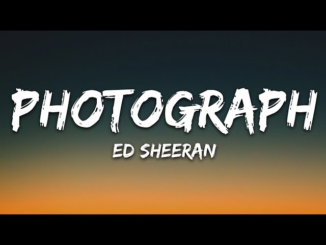 Ed Sheeran - Photograph (Lyrics) class=