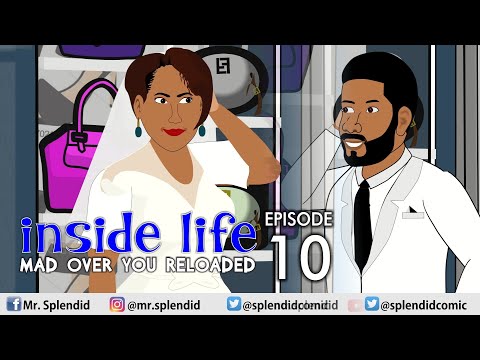 INSIDE LIFE; MAD OVER YOU RELOADED EP 10 (Mama bomboy) (Splendid TV) (Splendid Cartoon)