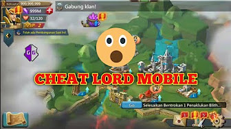 Cara Hack Lords Mobile Tanpa Verifikasi 2020 Youtube