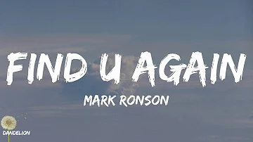 Find U Again - Mark Ronson (Lyrics)