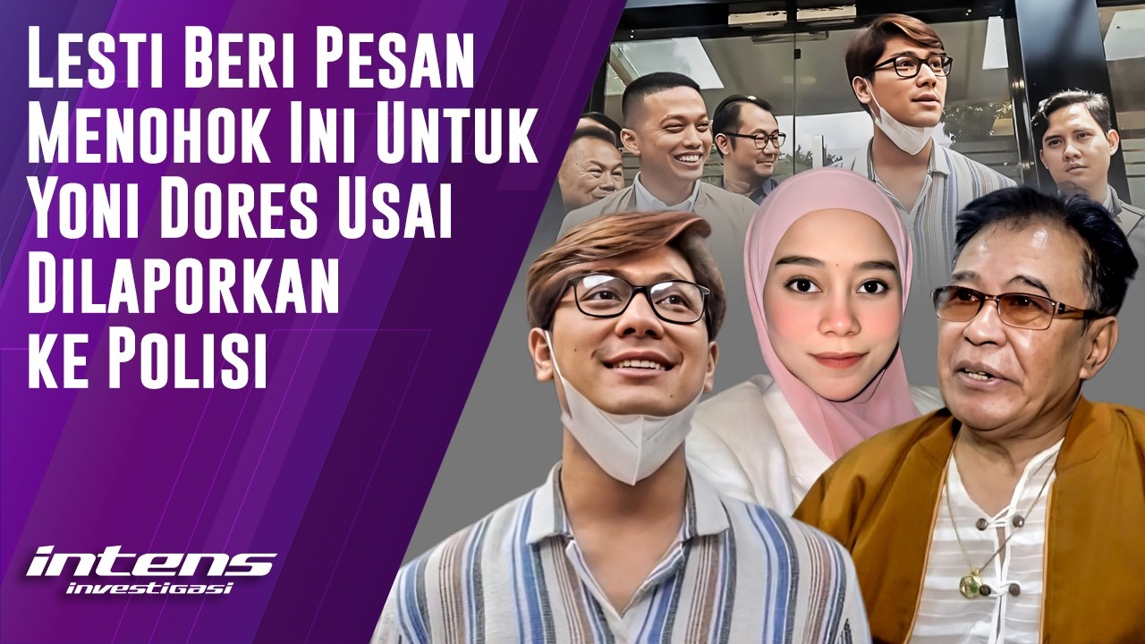 Lesti Beri Pesan Ini untuk Yoni Dores Usai Dilaporkan ke Polisi | Intens Investigasi | Eps 6379