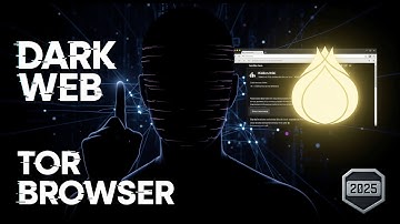Access Dark Web Safely with Tor Browser | Step-by-Step Tutorial 2025