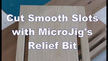How to Cut Smooth Slots with MicroJig