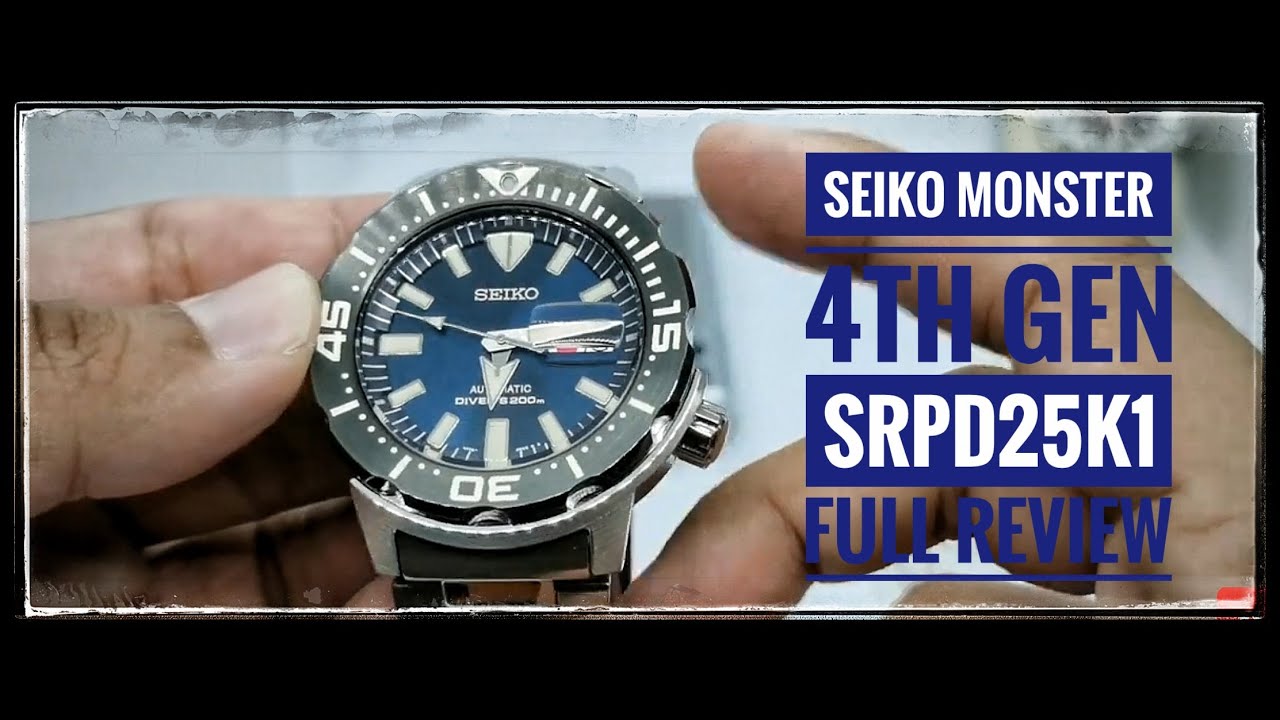WATCH before you BUY: Seiko Prospex Monster 4th Gen SRPD25K1 Review  #seikomonster - YouTube