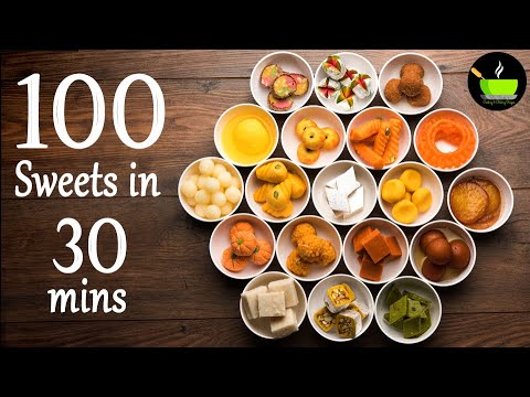 100 Sweets in 30 mins   Quick & Easy Sweets Recipe   Diwali Sweets   Instant Sweets   Diwali recipes