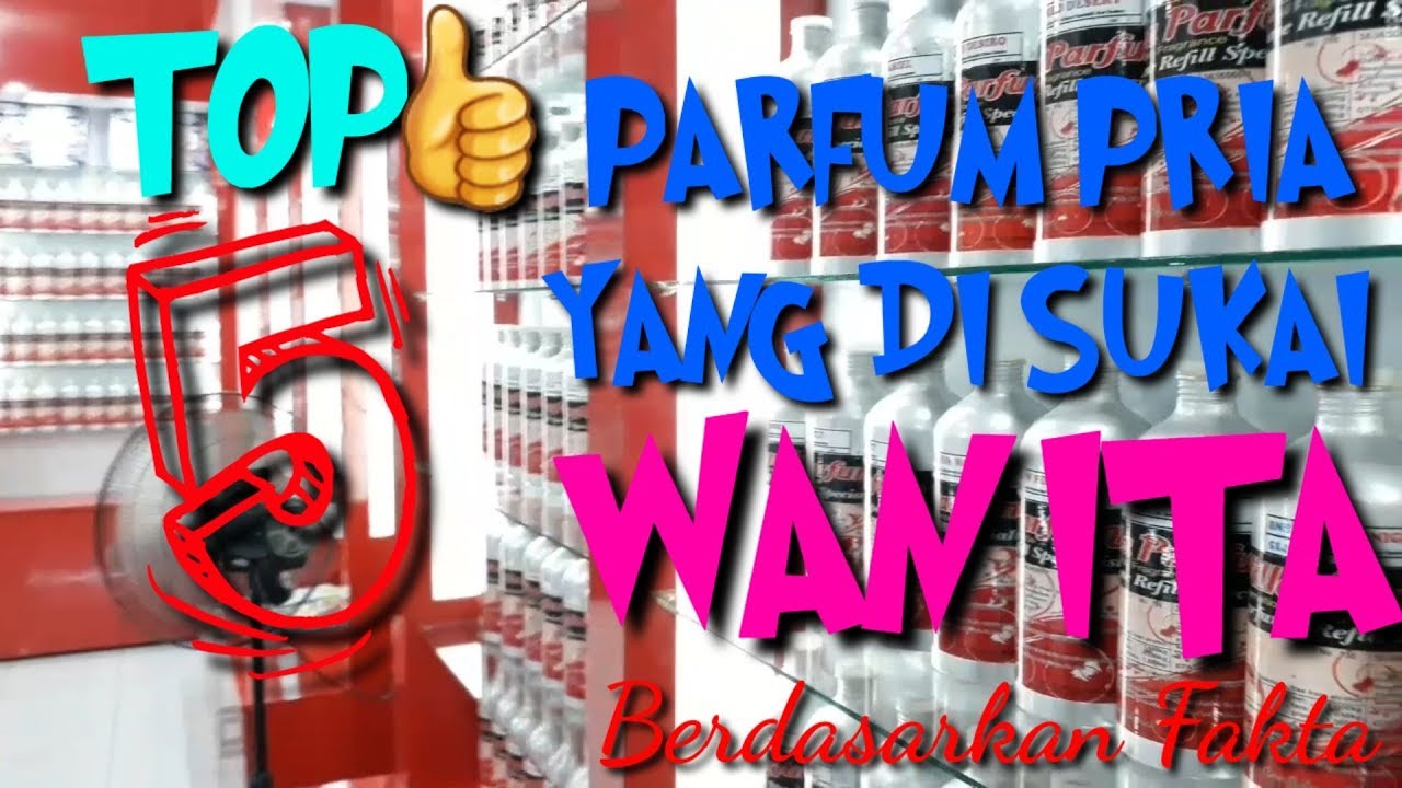 5 Parfum Pria Yang Di Sukai Wanita - YouTube