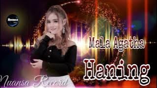 HANING - Mala Agatha 🎵Lagu Dayak Haning Nuansa Record