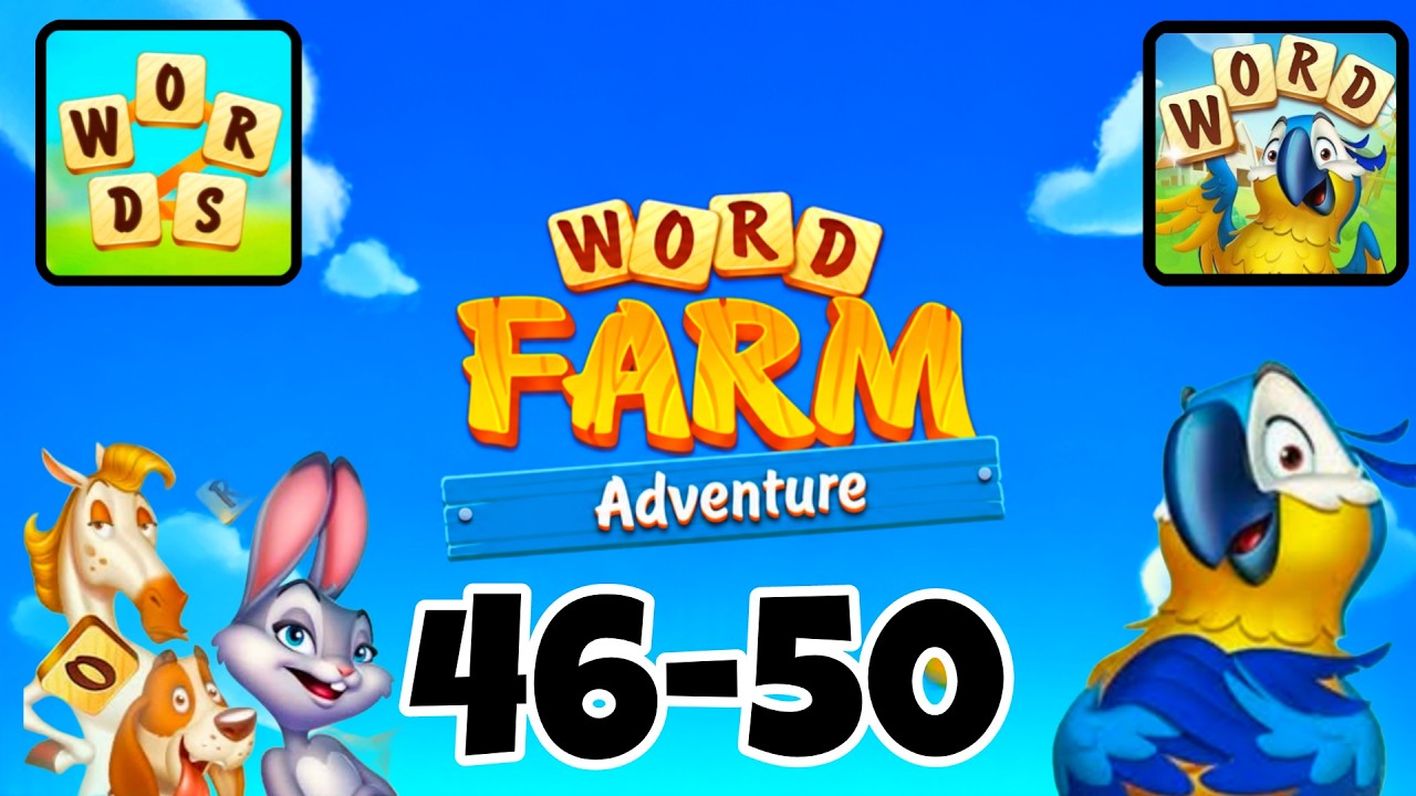 WORD FARM ADVENTURE level 46 47 48 49 50 - YouTube