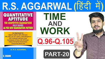 RS Aggarwal Time & Work | Time & Work Questions for Bank PO/CLERK, RRB, IBPS, SSC | By Chetan Sir