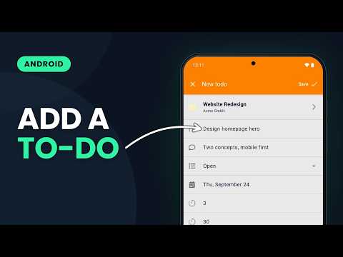 Plan Work with Todos | Timesheet Android Tutorial