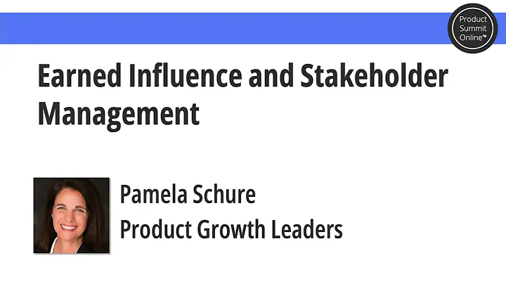 Earned Influence and Stakeholder Management, Pamel...