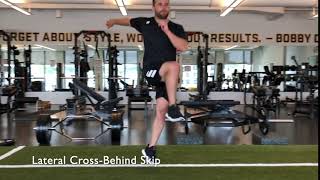 Lateral Cross Behind Skip