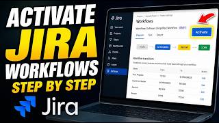 How to activate Jira workflows for custom status transitions - Step By Step How to activate Jira workflows for custom status transitions - Step By Step