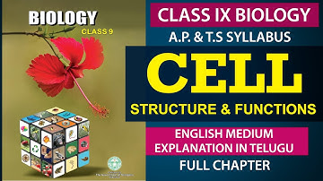 #Cell Structure and Function Full chapter in Telugu | class 9th biology Cell | AP & TS Syllabus