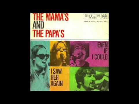 I Saw Her Again Last Night (2023 stereo remix): The Mama's and the Papa's