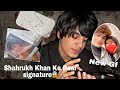 Shahrukh Khan Ke Real Signature😭|| New Gf?🫶🏻 |