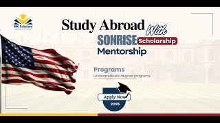 PART 2 OF SONRISE MENTORSHIP SCHOLARSHIP APPLICATION 2025: STEP-BY-STEP ON HOW TO APPLY.