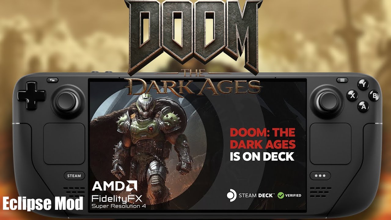 DOOM: The Dark Ages on Steam Deck Verified Patch | Eclipse Mod | FSR 4 | Lossless Scaling Test