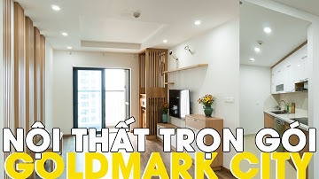 Nội Thất Chung Cư Trọn Gói Nhà Chị Phương - Goldmark City | Nội thất Vinakit