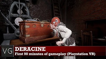 Deracine (PSVR) - first 90 minutes of gameplay. No commentary. 1080p60fps