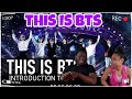 THIS IS BTS | Introduction to BTS [Part 1] (Reaction Video)