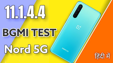OxygenOS 11.1.4.4 for the OnePlus Nord Ft. BGMI Frame, Battery, Heat Full Test